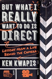 Front cover_But What I Really Want To Do Is Direct