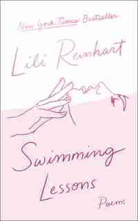 Swimming Lessons: Poems by Lili Reinhart
