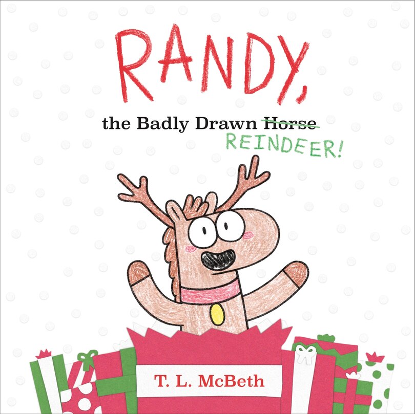 Front cover_Randy, the Badly Drawn Reindeer!