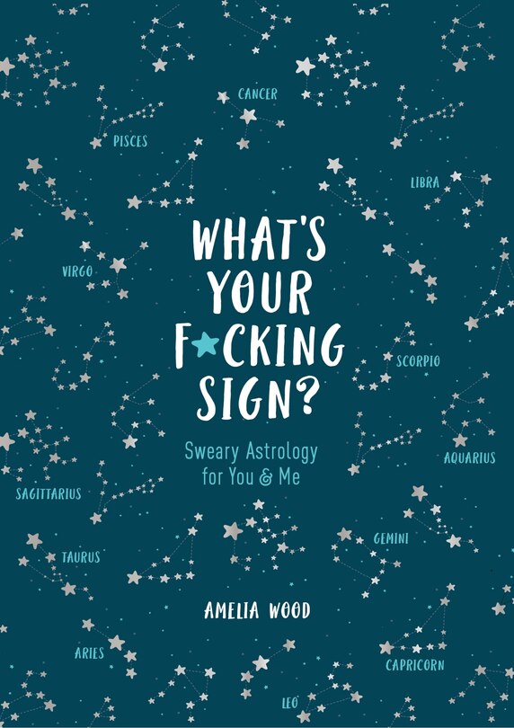 Front cover_What's Your F*cking Sign?