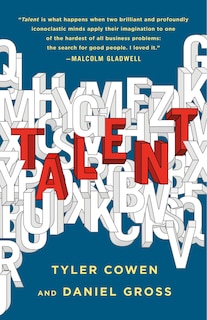 Talent: How To Identify Energizers, Creatives, And Winners Around The World