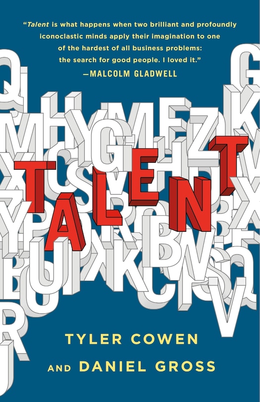 Talent: How To Identify Energizers, Creatives, And Winners Around The World