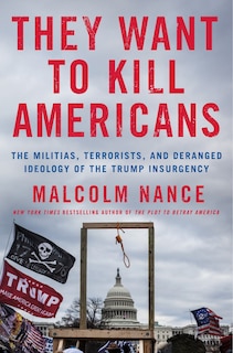 Front cover_They Want To Kill Americans
