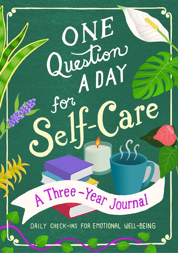 Front cover_One Question A Day For Self-care: A Three-year Journal