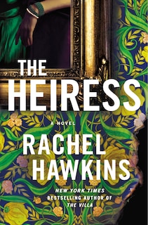 Front cover_The Heiress