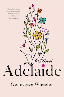 Adelaide: A Novel