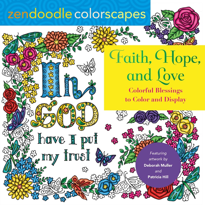 Front cover_Zendoodle Colorscapes: Faith, Hope, And Love