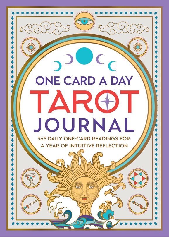 One Card a Day Tarot Journal: 365 Daily One-Card Readings for a Year of Intuitive Reflection