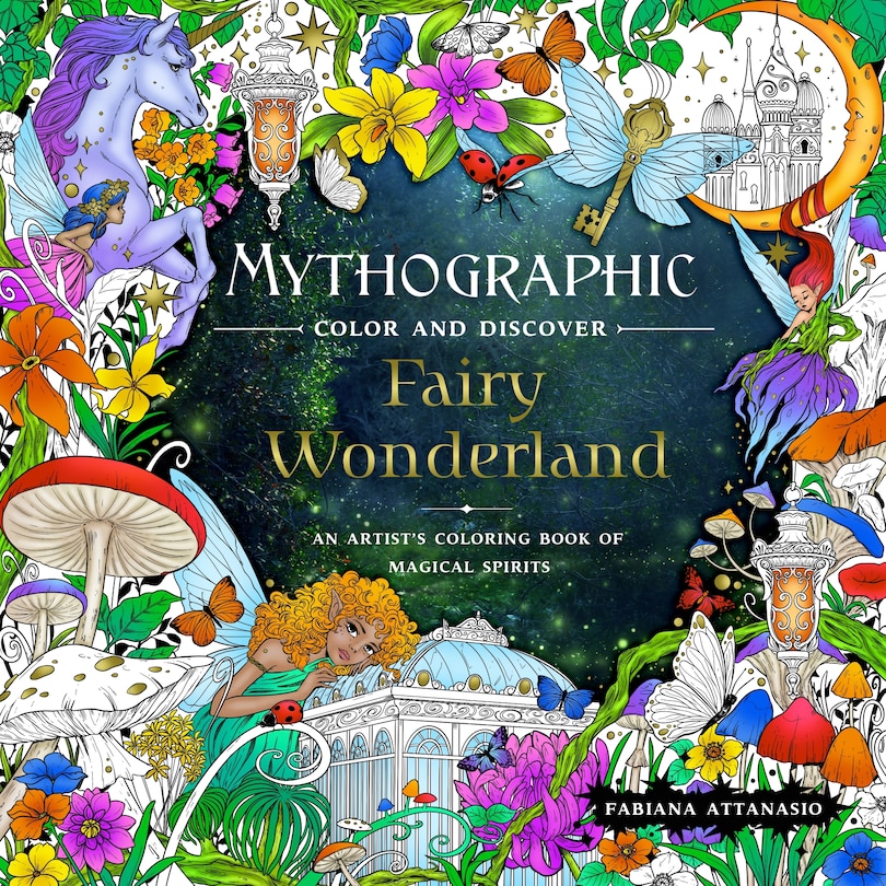 Front cover_Mythographic Color and Discover: Fairy Wonderland