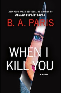 Front cover_When I Kill You
