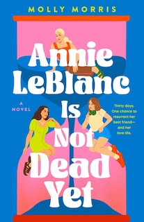 Front cover_Annie LeBlanc Is Not Dead Yet