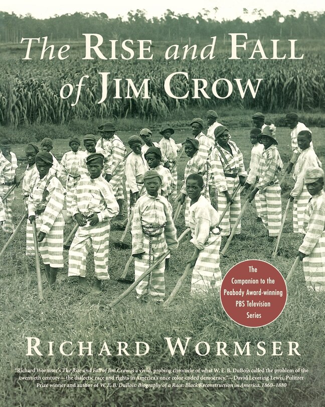 Front cover_The Rise and Fall of Jim Crow