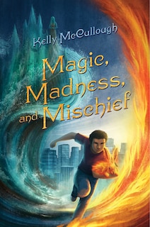 Couverture_Magic, Madness, And Mischief