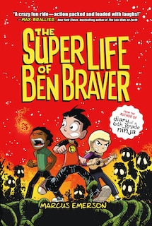 Couverture_The Super Life of Ben Braver