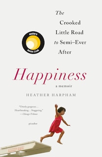 Front cover_Happiness: A Memoir