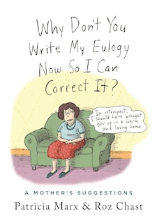 Couverture_Why Don't You Write My Eulogy Now So I Can Correct It?