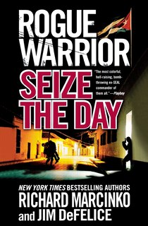 Couverture_Rogue Warrior: Seize The Day