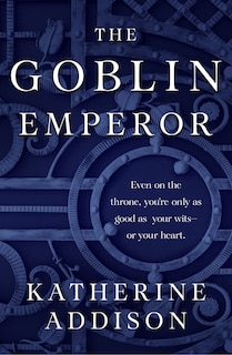 Front cover_The Goblin Emperor