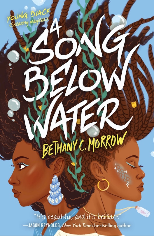 A Song Below Water: A Novel