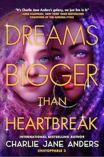 Couverture_Dreams Bigger Than Heartbreak