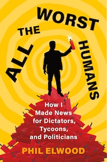 Front cover_All the Worst Humans