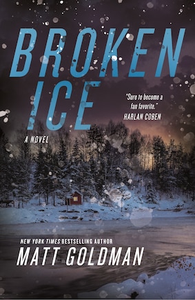 Broken Ice: A Novel