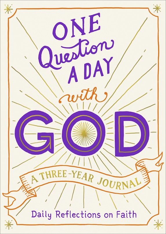 Front cover_One Question a Day with God: A Three-Year Journal