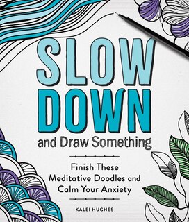 Couverture_Slow Down and Draw Something
