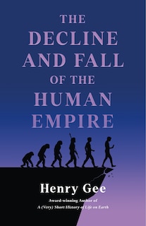Front cover_The Decline and Fall of the Human Empire