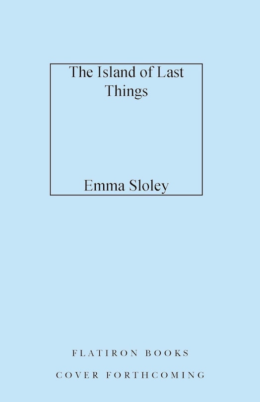 Front cover_The Island of Last Things