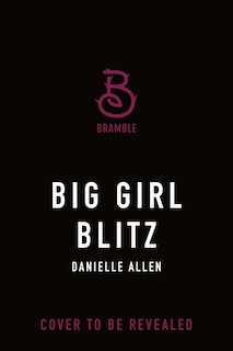 Front cover_Big Girl Blitz