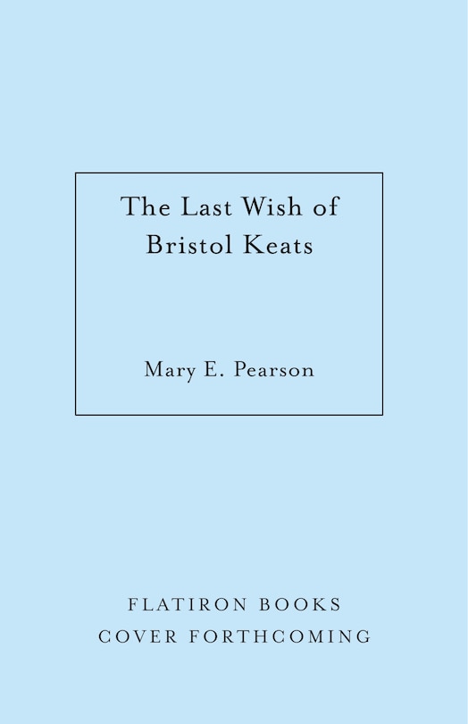 Front cover_The Last Wish of Bristol Keats