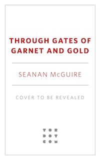 Front cover_Through Gates of Garnet and Gold