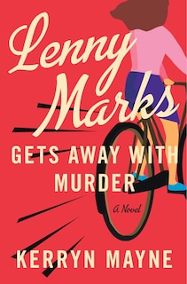 Front cover_Lenny Marks Gets Away with Murder