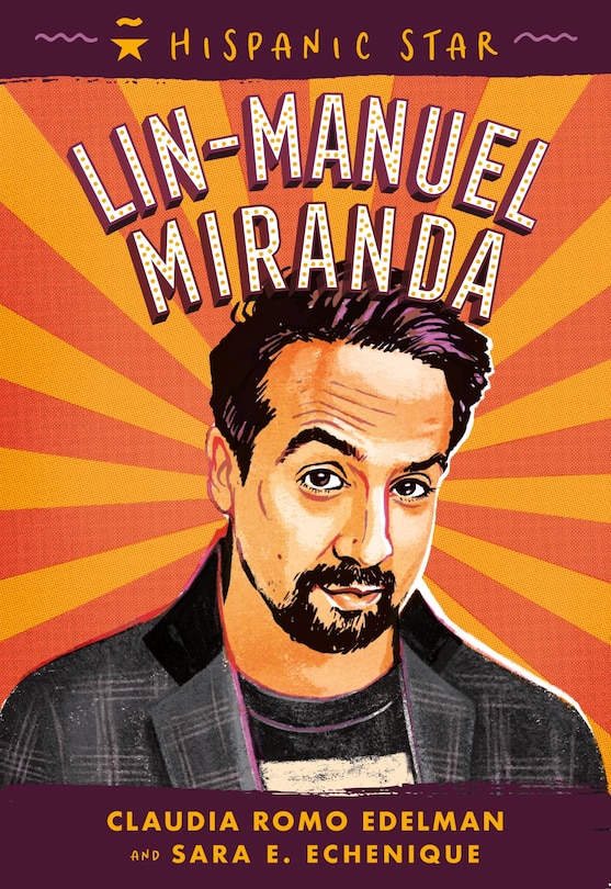 Couverture_Hispanic Star: Lin-Manuel Miranda