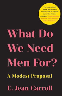 Front cover_What Do We Need Men For?