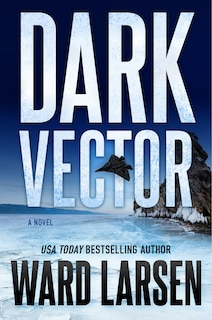 Dark Vector: A David Slaton and Tru Miller Novel