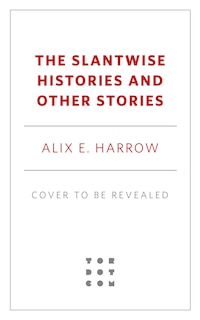 Front cover_The Slantwise Histories
