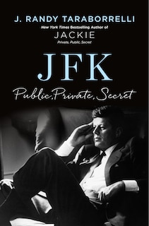 Front cover_JFK: Public, Private, Secret
