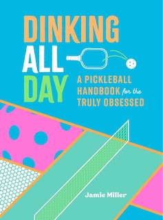 Front cover_Dinking All Day