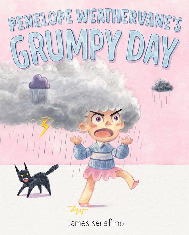 Front cover_Penelope Weathervane's Grumpy Day