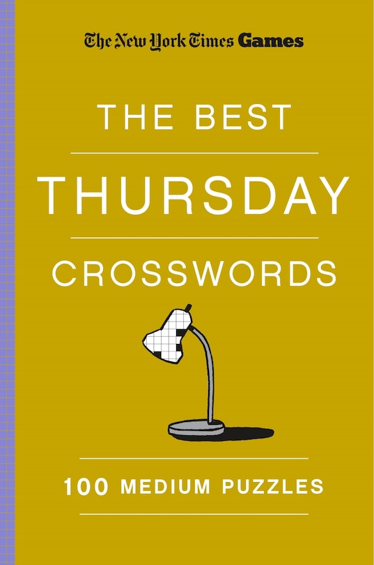 Front cover_New York Times Games the Best Thursday Crosswords: 100 Medium Puzzles
