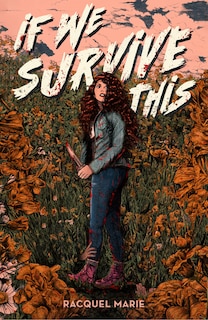 Front cover_If We Survive This