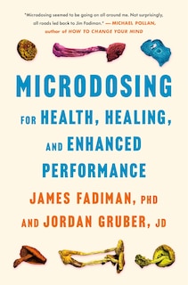 Couverture_Microdosing for Health, Healing, and Enhanced Performance