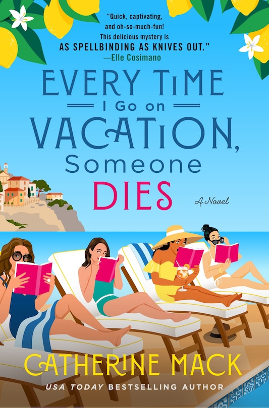 Front cover_Every Time I Go on Vacation, Someone Dies