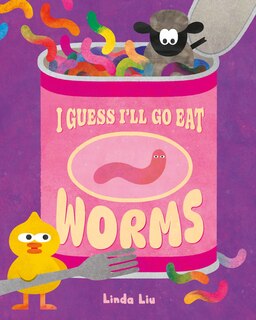 Couverture_I Guess I'll Go Eat Worms