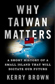 Couverture_Why Taiwan Matters