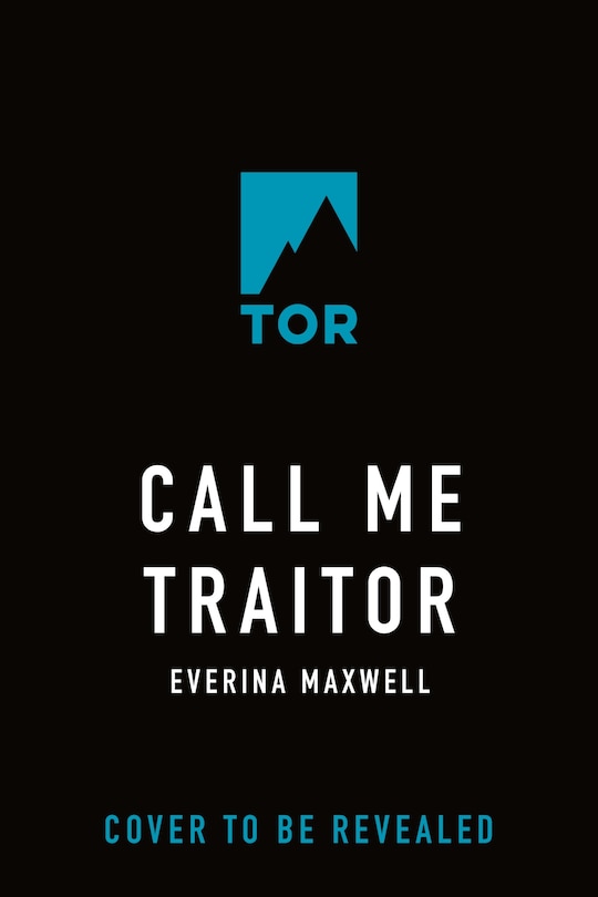 Front cover_Call Me Traitor