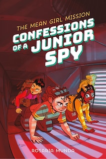 Couverture_Confessions of a Junior Spy: The Mean Girl Mission