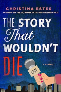 Front cover_The Story That Wouldn't Die